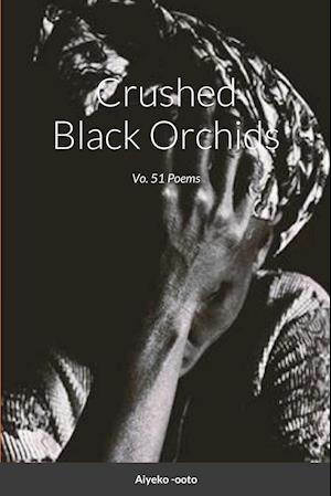 Crushed Black Orchids