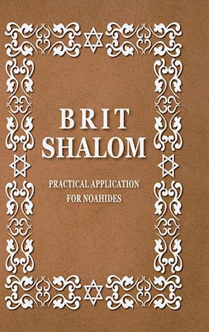 BRIT SHALOM by RABBI OURY CHERKI