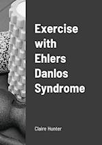 Exercise with Ehlers Danlos Syndrome 