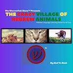 The Crazy Village Of Hebrew Animals 