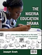 Nigeria Education Drama - Matters Arising