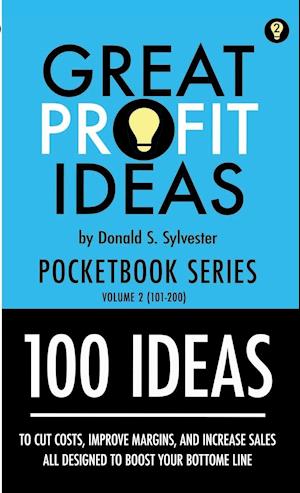 Great Profit Ideas - Pocketbook Series - 100 Ideas (101 to 200)