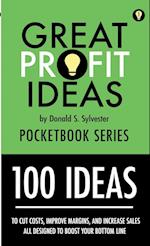 Great Profit Ideas - Pocketbook Series - 100 Ideas (1 to 100) 