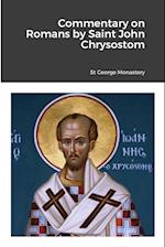 Commentary on Romans by Saint John Chrysostom 