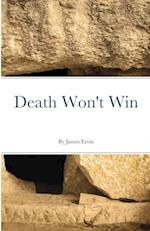 Death Won't Win 