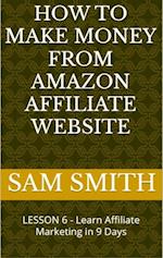 How to Make Money from Amazon Affiliate Website