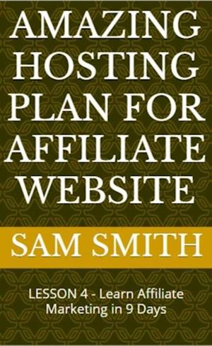 Amazing Hosting Plan for Affiliate Website