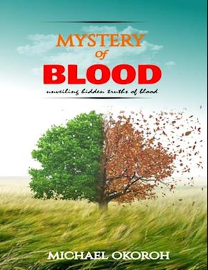 MYSTERY OF BLOOD