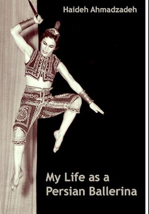 My Life as A Persian Ballerina