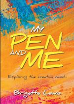 My Pen and Me 