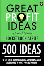 Great Profit Ideas - Pocketbook Series - 500 Ideas 