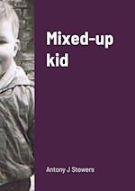 Mixed-up kid 