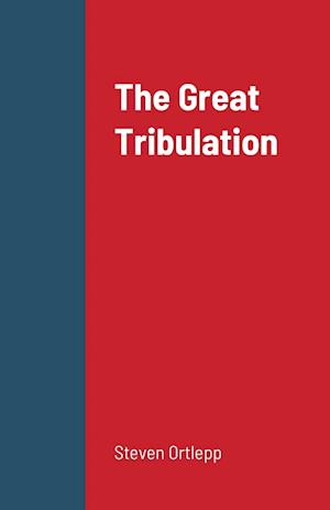 The Great Tribulation