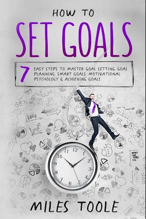 How to Set Goals