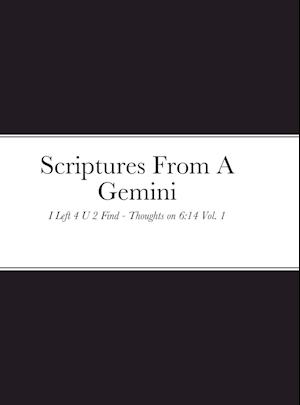 Scriptures From A Gemini