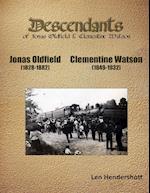 Descendents of Jonas Oldfield and Clementine Watson 