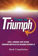 Trials to Triumph 