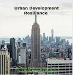 Urban Development Resilience