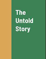 The Untold Story 