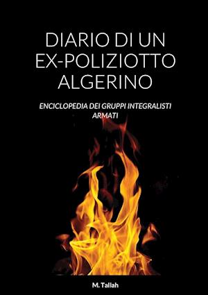 Diario Di Un Ex-Poliziotto Algerino