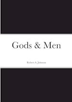 Gods & Men 