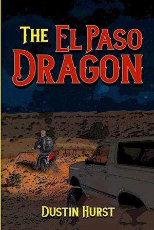 The El Paso Dragon