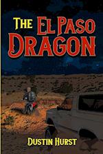 The El Paso Dragon 