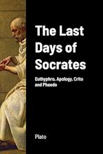 The Last Days of Socrates 