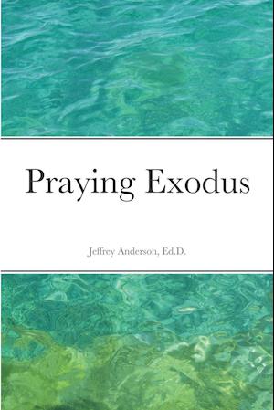 Praying Exodus