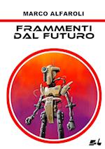 Frammenti dal futuro