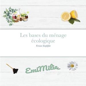 Les bases du ménage écologique