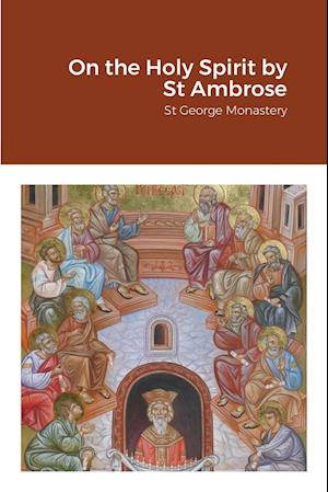 On the Holy Spirit by St Ambrose