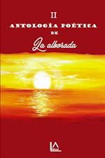 II Antología poética de La alborada.