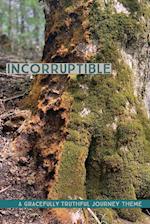 Incorruptible 