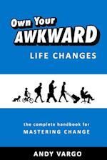 Own Your Awkward Life Changes