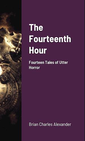 The Fourteenth Hour