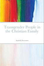 Transgender People in the Christian Family 