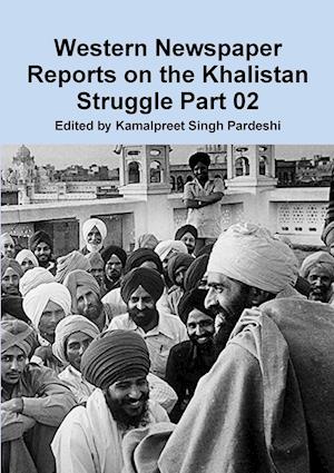 Western Newspaper Reports on the Khalistan Struggle 02