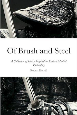 Of Brush and Steel