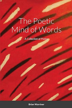 The Poetic Mind of Words