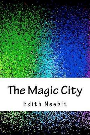 The Magic City