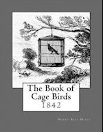 The Book of Cage Birds