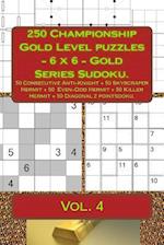 250 Championship Gold Level Puzzles - 6 X 6 - Gold Series Sudoku.