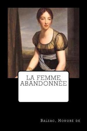 La Femme Abandonnée