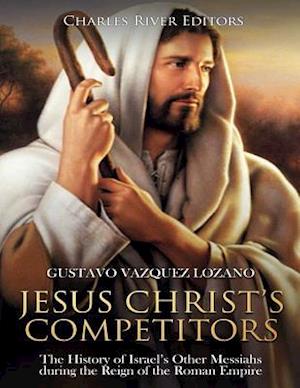 Jesus Christ's Competitors