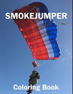 Smokejumper Coloring Book