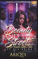 Beauty and the Streets a Twisted Sister's Tale