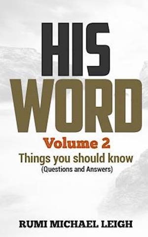 HIS WORD "Volume 2"