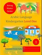 Arabic Language Kindergarten Level One: Nursery 