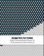 Geometric Patterns - Adult Coloring Book Vol. 10